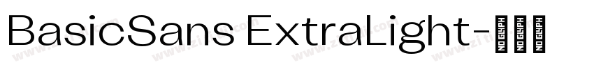 BasicSans ExtraLight字体转换